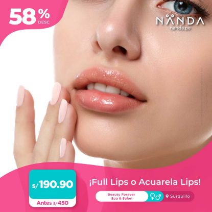 ¡Full Lips o Acuarela Lips! 😍 - Beauty Forever Spa & Salon (SURQUILLO)