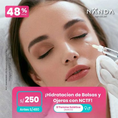 ¡Hidratación de Bolsas y Ojeras con NCTF! 😍 - D'Femme Estética (SURCO)