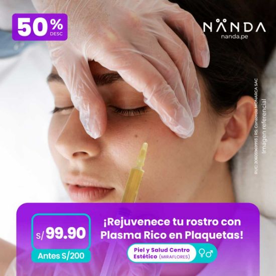 ¡Rejuvenece tu rostro con Plasma Rico en Plaquetas! 😍- Piel y Salud Centro Estético (MIRAFLORES)