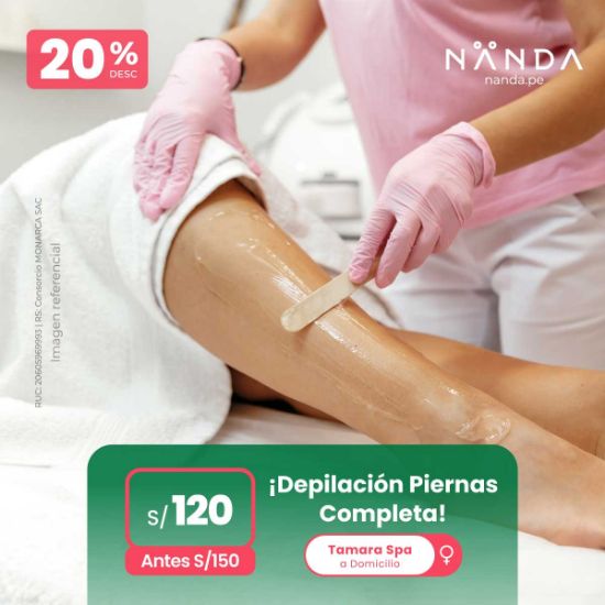 ¡Depilación Piernas Completa! 😍 - Tamara Spa (a Domicilio)