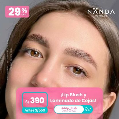 ¡Lip Blush y Laminado de Cejas ! 😍 - Adrip_lash (MIRAFLORES)