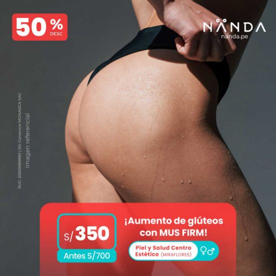 ¡Aumento de glúteos con MUS FIRM! 😍 - Piel y Salud Centro Estético (MIRAFLORES)
