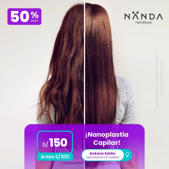 ¡Nanoplastia Capilar! 😍 - Ankara Salón (SAN MARTIN DE PORRES)