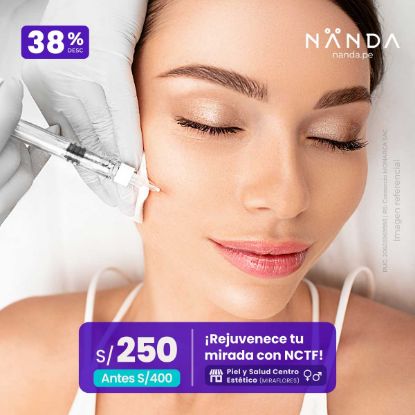 ¡Rejuvenece tu mirada con Nctf! 😍 - Piel y Salud Centro Estético (MIRAFLORES)