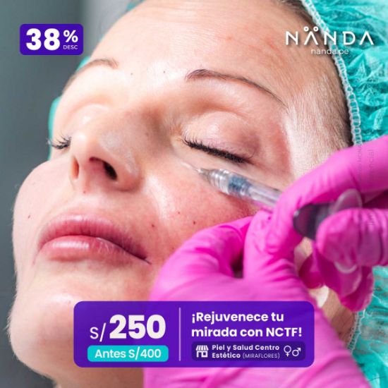 ¡Rejuvenece tu mirada con Nctf! 😍 - Piel y Salud Centro Estético (MIRAFLORES)